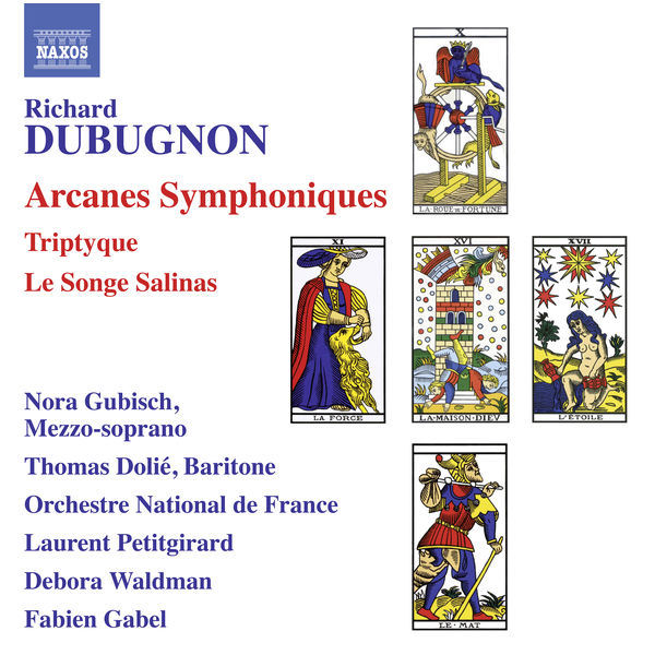 Arcanes symphoniques – Richard Dubugnon